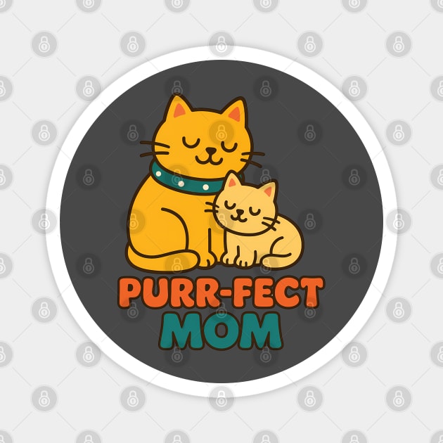 Purr-fect Mom – Cute Cat Mother's Day Design Magnet by Hobby Helpers Merch